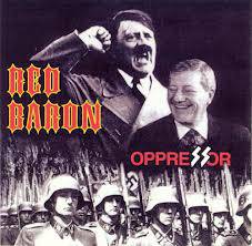 Red Baron (CAN) : Oppressor